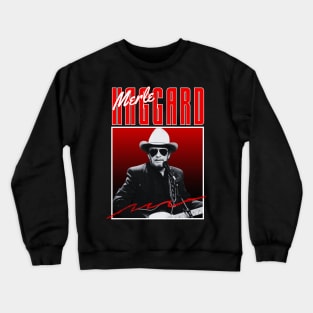 Merle haggard///original retro Crewneck Sweatshirt